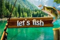 Let’s Fish